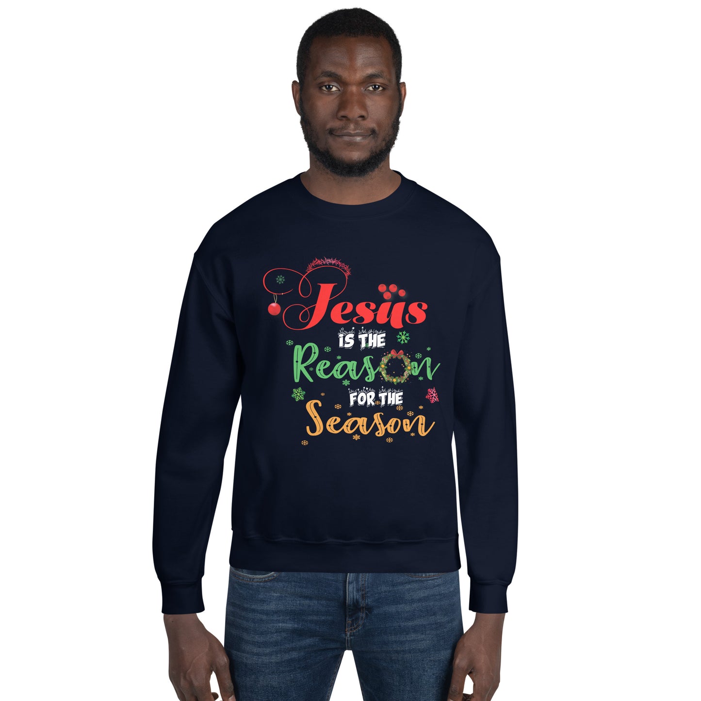 Jesus Is The Reason | Christmas Sweatshirt