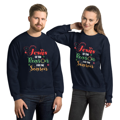 Jesus Is The Reason | Christmas Sweatshirt